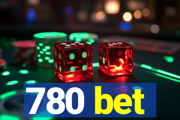 780 bet